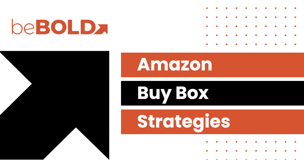 Expert Strategies to Win Amazon Buy Box in 2024