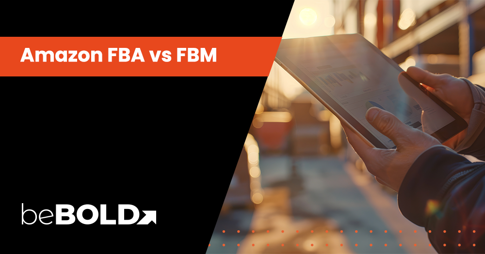  Amazon FBA vs. FBM: Which Method Is Best for Your Business?