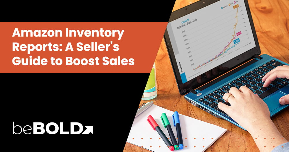 Boost Sales with Amazon Inventory Reports: A Seller's Guide