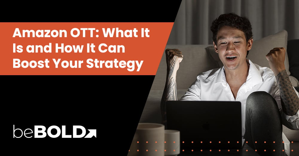 Amazon OTT: What It Is and How It Can Boost Your Strategy