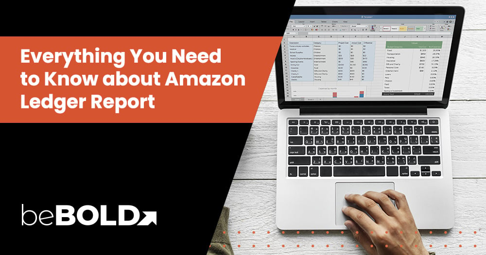 Why Do You Need The Amazon Inventory Ledger Report?