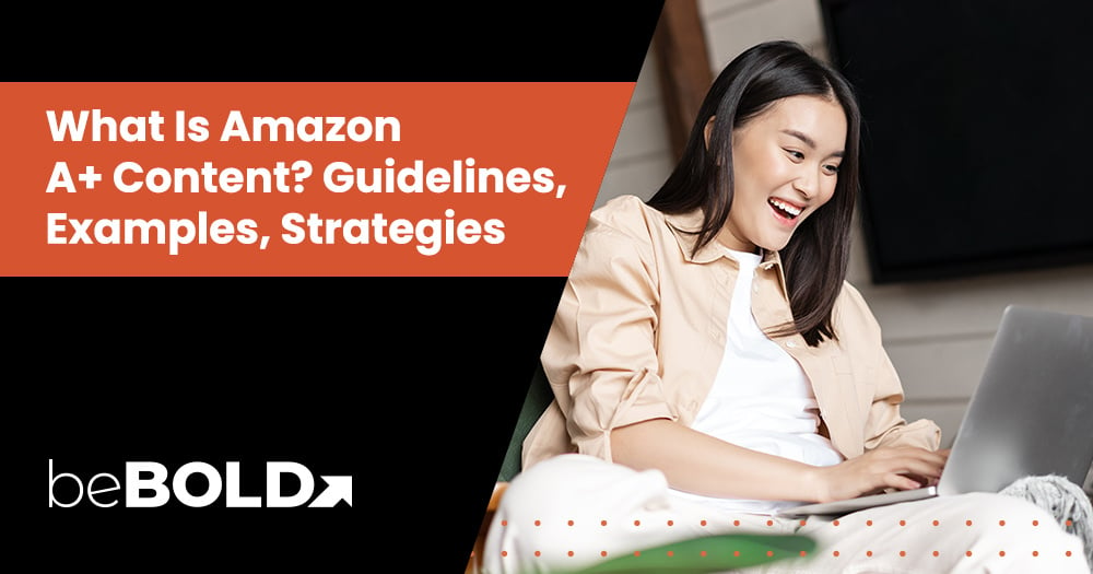 Amazon A+ Content Overview